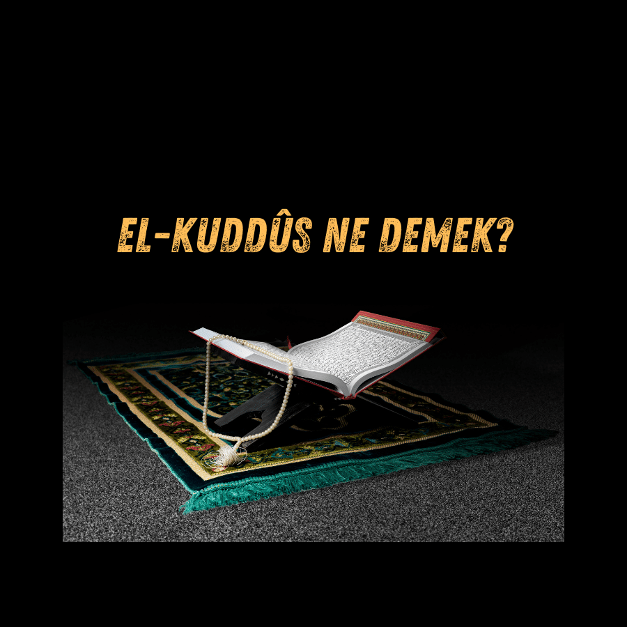 El kuddüs ne demek ? zikir nasıl çekilir