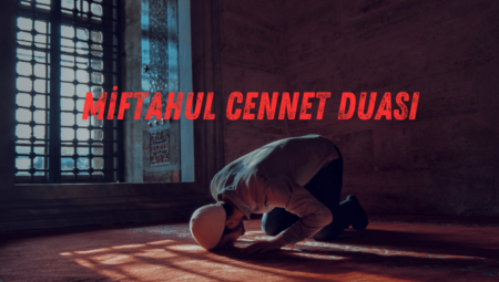 Miftahul Cennet Duası