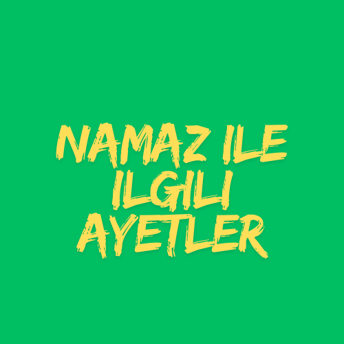 Namaz hakkında bilmek istedikleriniz , hangi ayette ve hadisler de geçiyor, kuranda namaz kaç rekattır detaylı bilgiler.