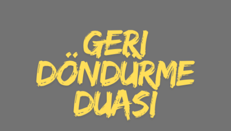 Geri döndürme duası