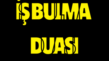 İş bulma duası